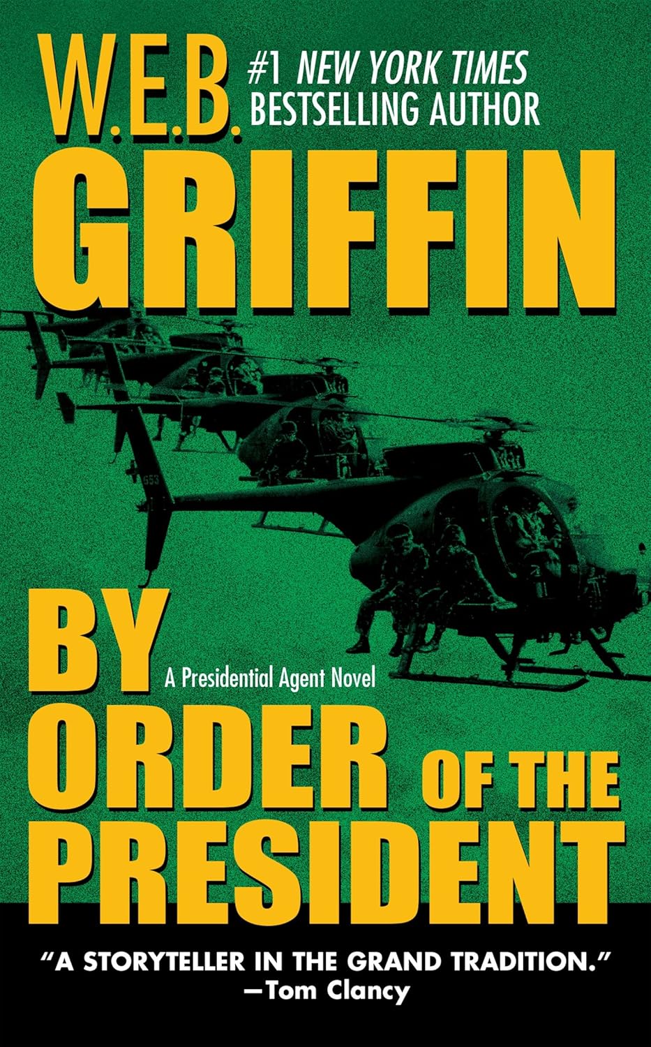 By Order of the President by W.E.B. Griffin book cover