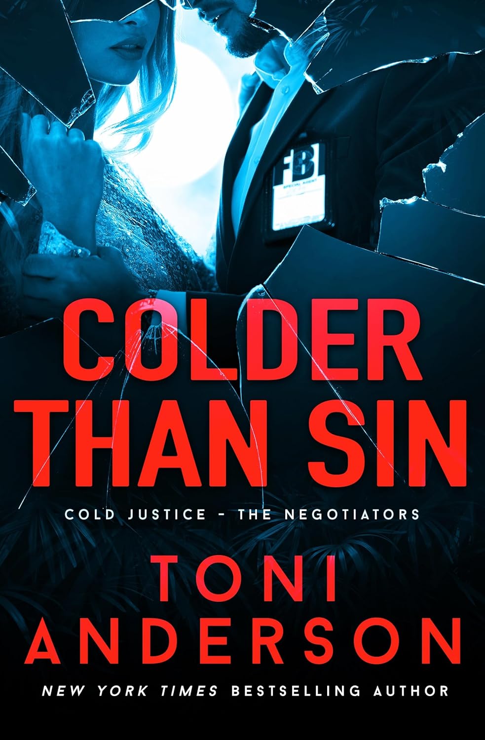 Colder Than Sin by Toni Anderson book cover