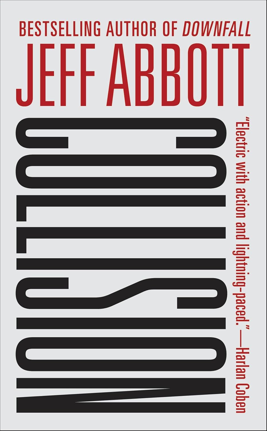 Collision by Jeff Abbott book cover