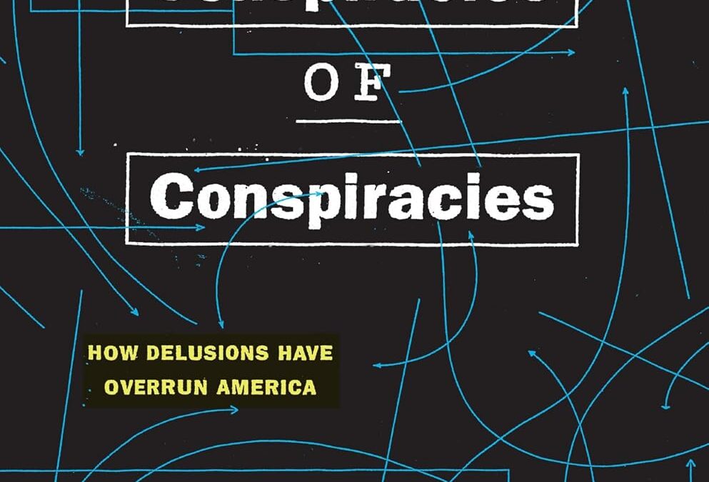 Conspiracies of Conspiracies