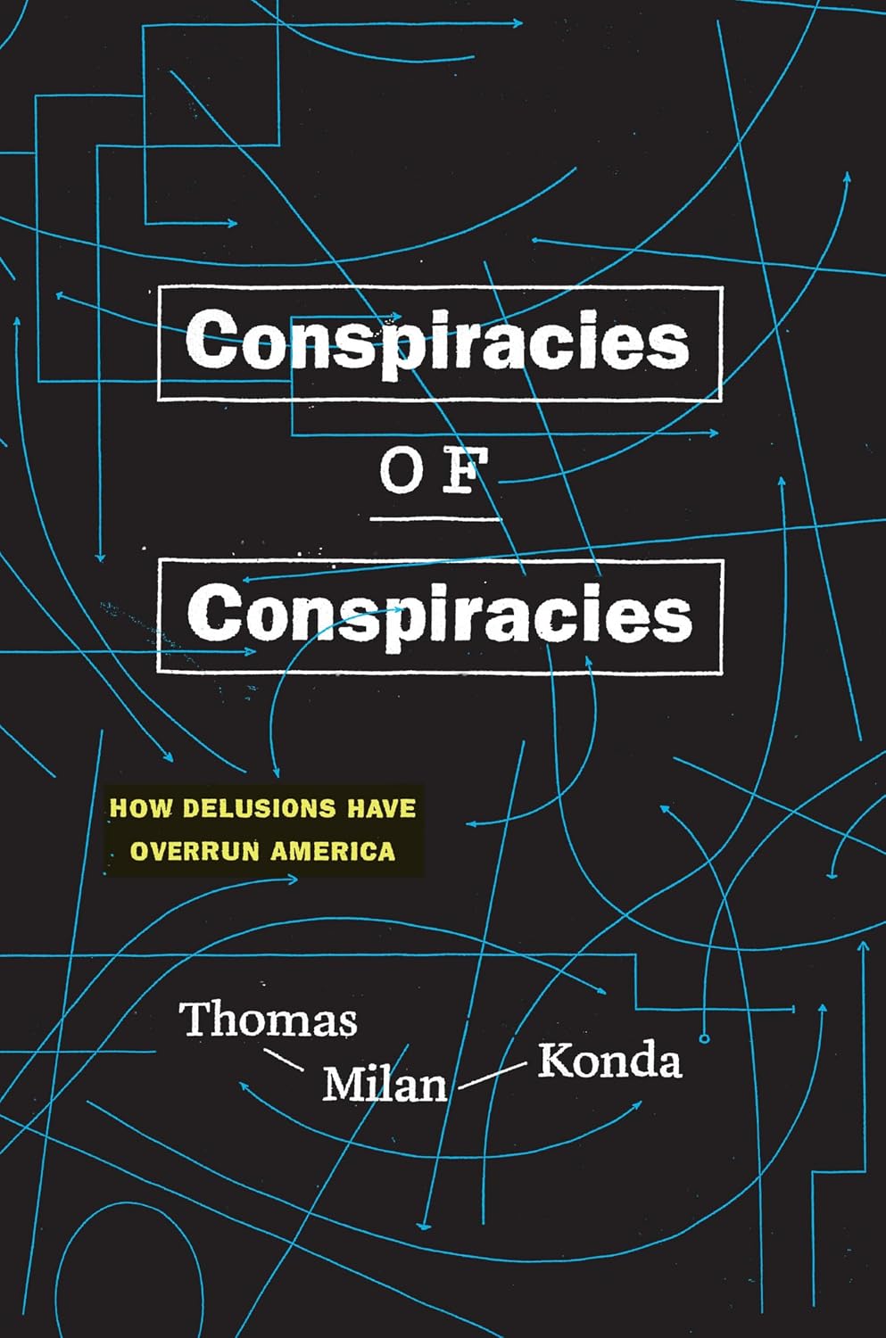 Conspiracies of Conspiracies by Thomas Milan Konda book cover