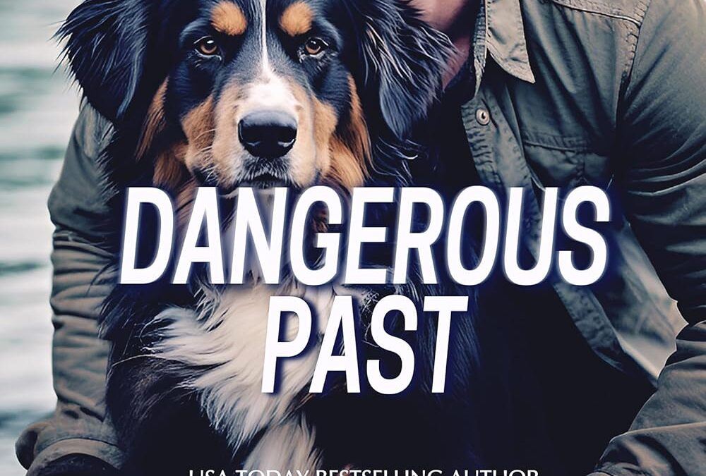 Dangerous Past