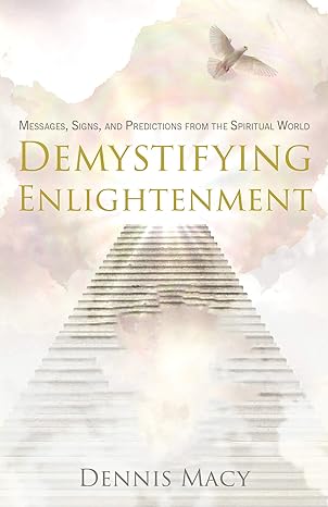 Demystifying Enlightenment by Dennis Macy book cover