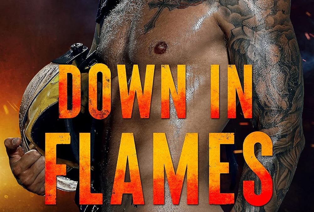 Down in Flames
