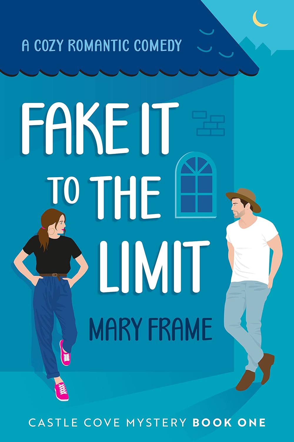 Fake it to the Limit by Mary Frame book cover