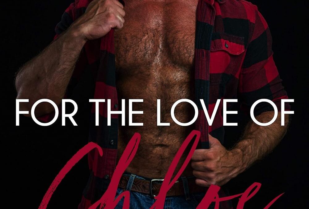For the Love of Chloe
