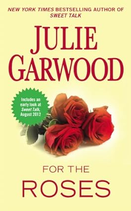 For the Roses by Julie Garwood book cover