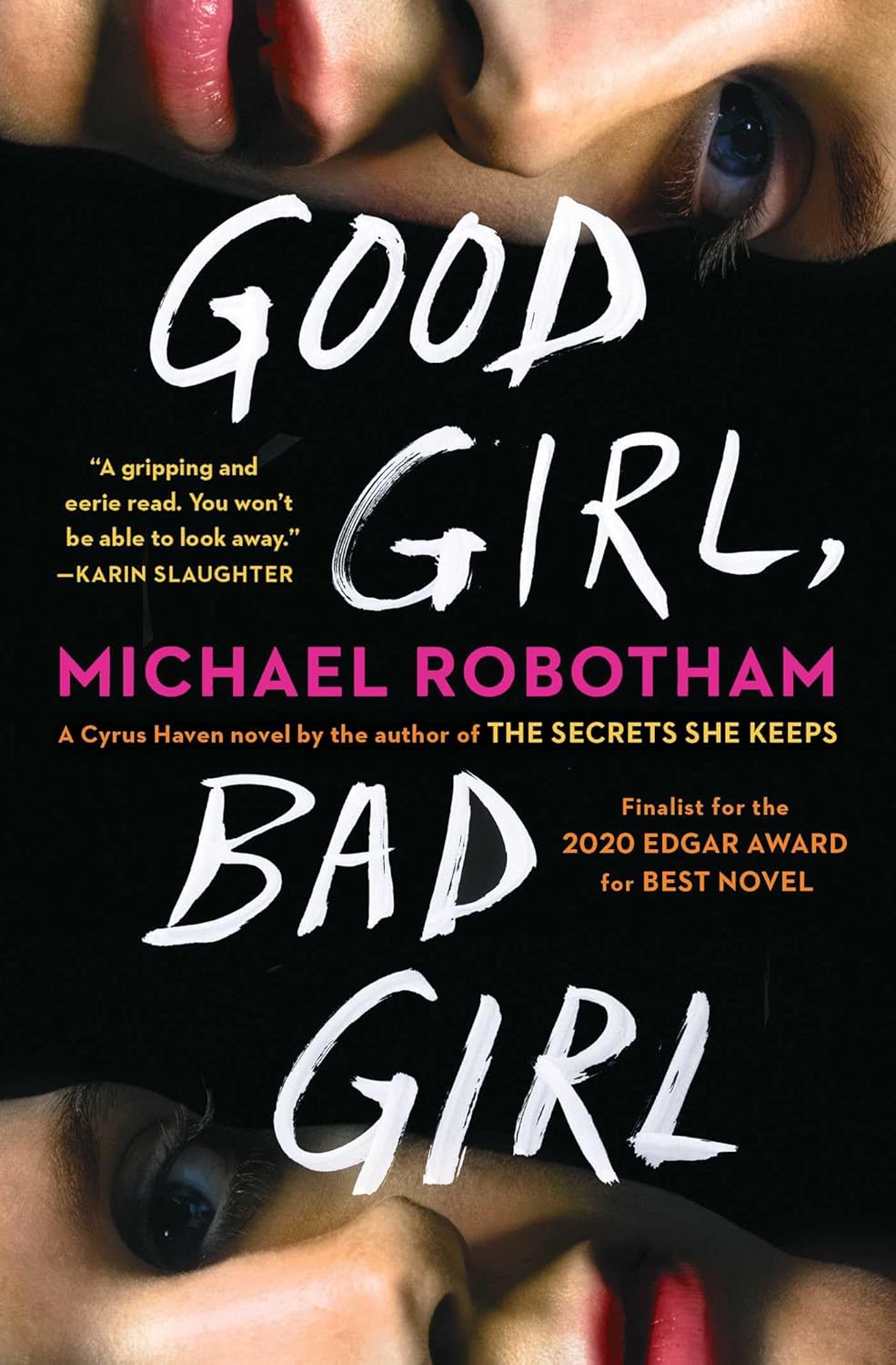 Good Girl, Bad Girl by Michael Robotham book cover