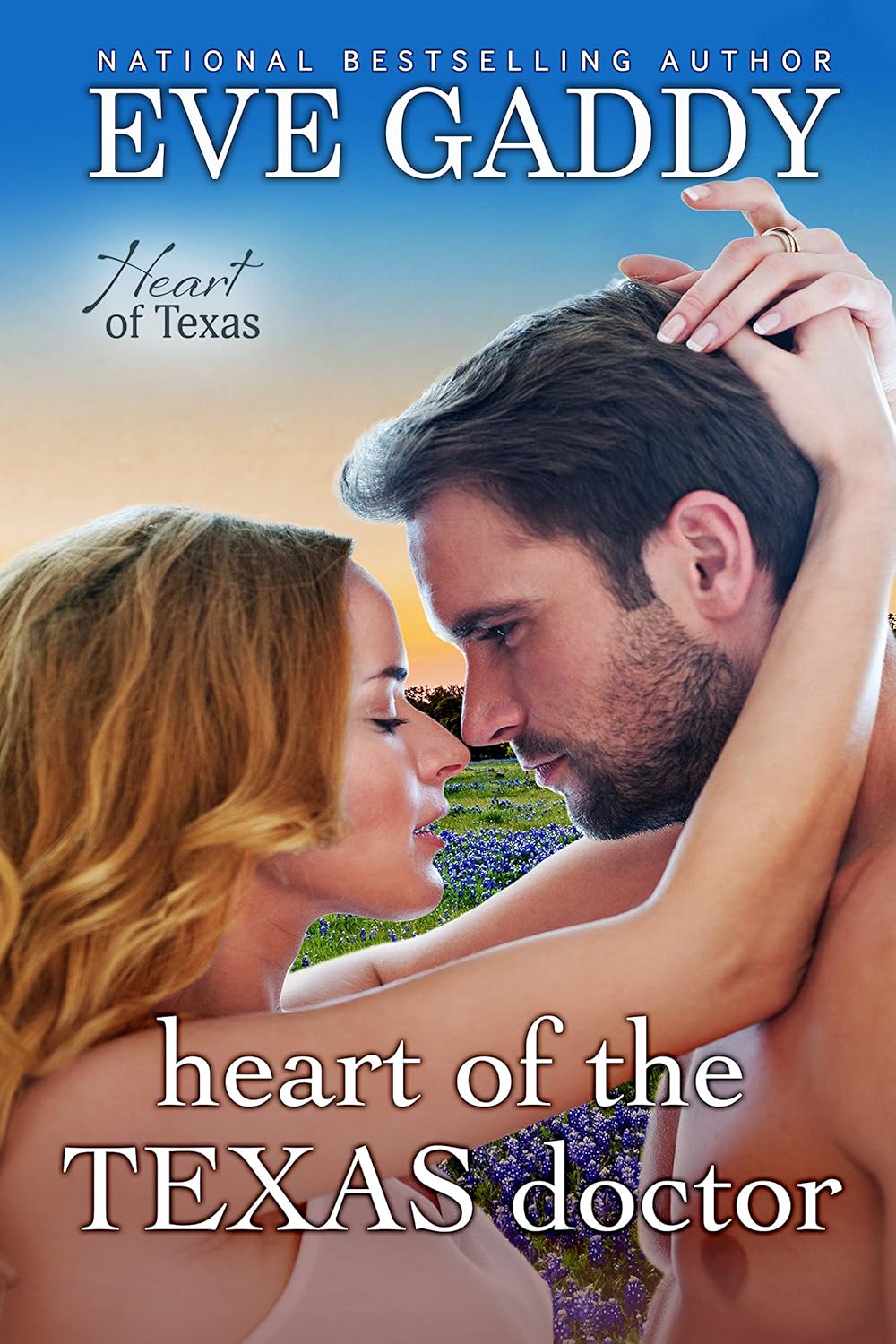Heart of the Texas Doctor by Eve Gaddy book cover