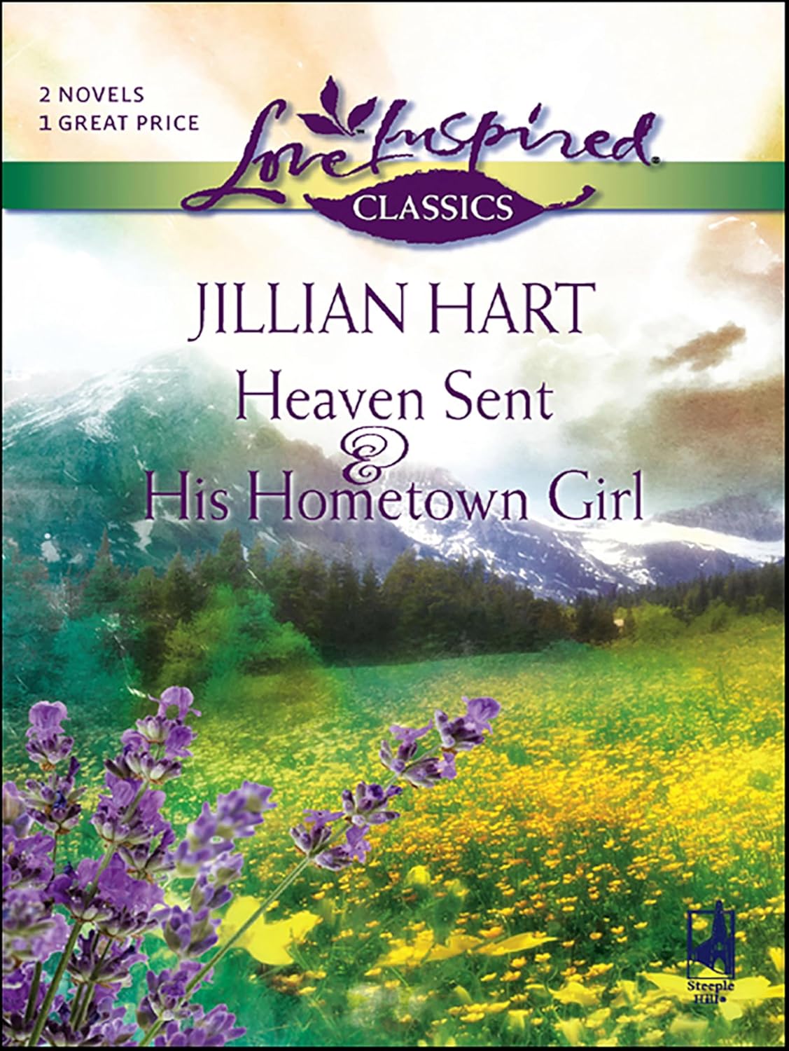 Heaven Sent & His Hometown Girl by Jillian Hart book cover