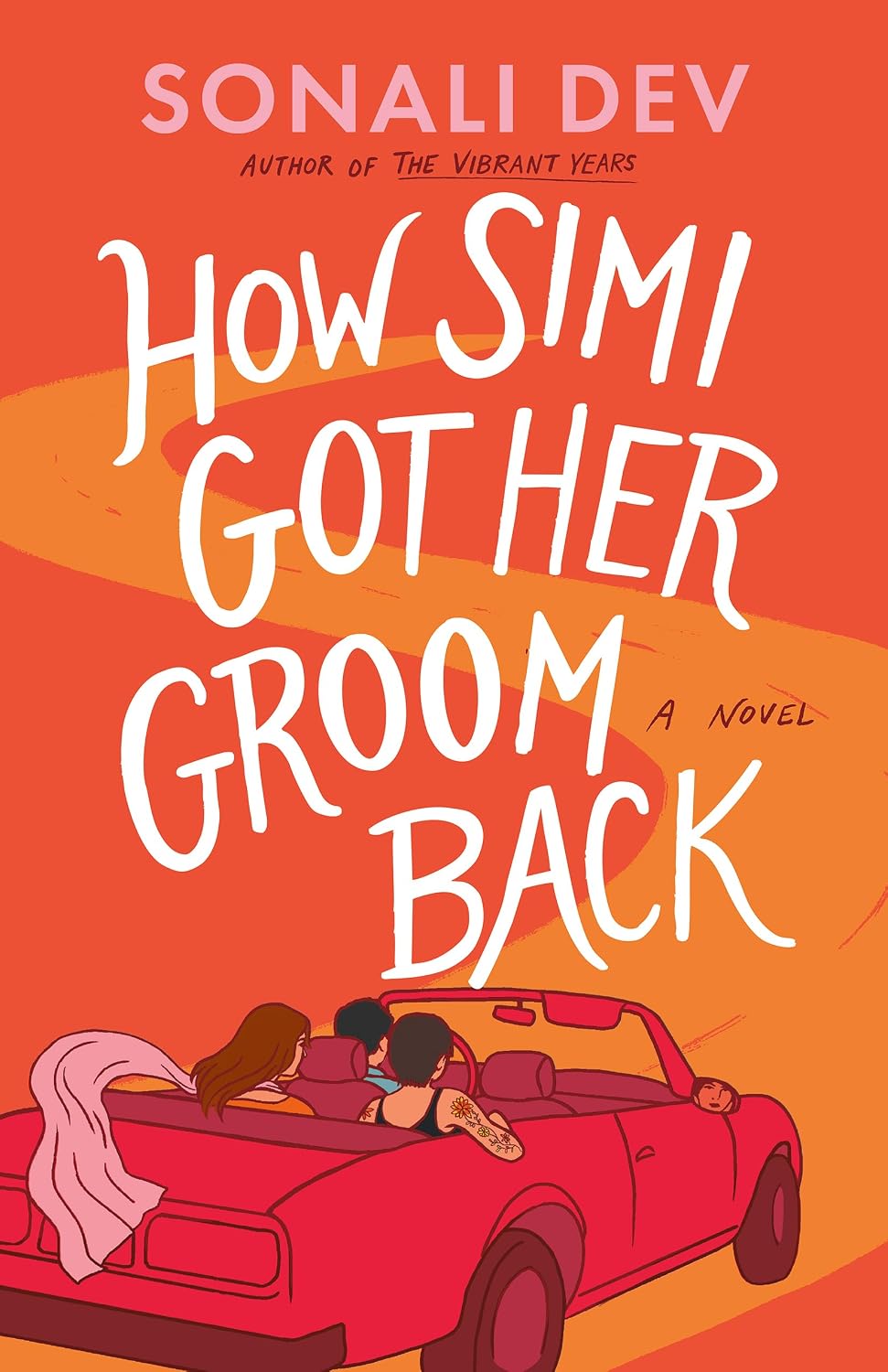 How Simi Got Her Groom Back by Sonali Dev book cover