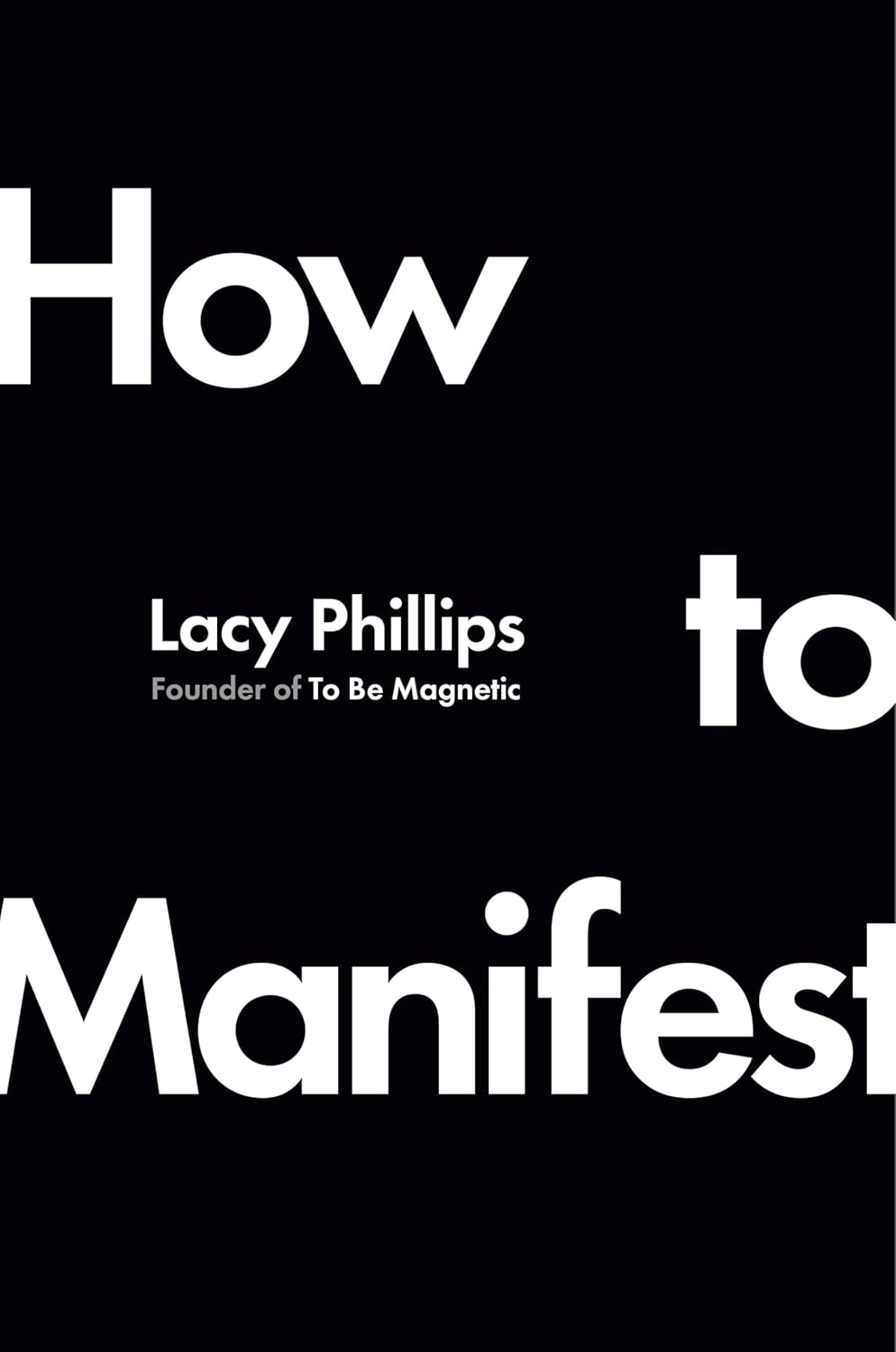 How to Manifest by Lacy Phillips book cover