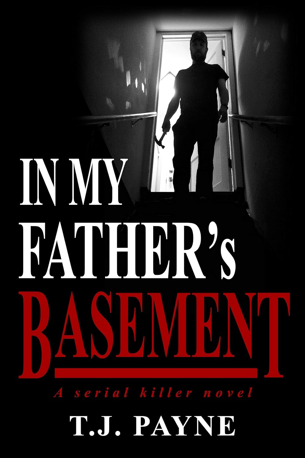 In My Father’s Basement by T.J. Payne book cover