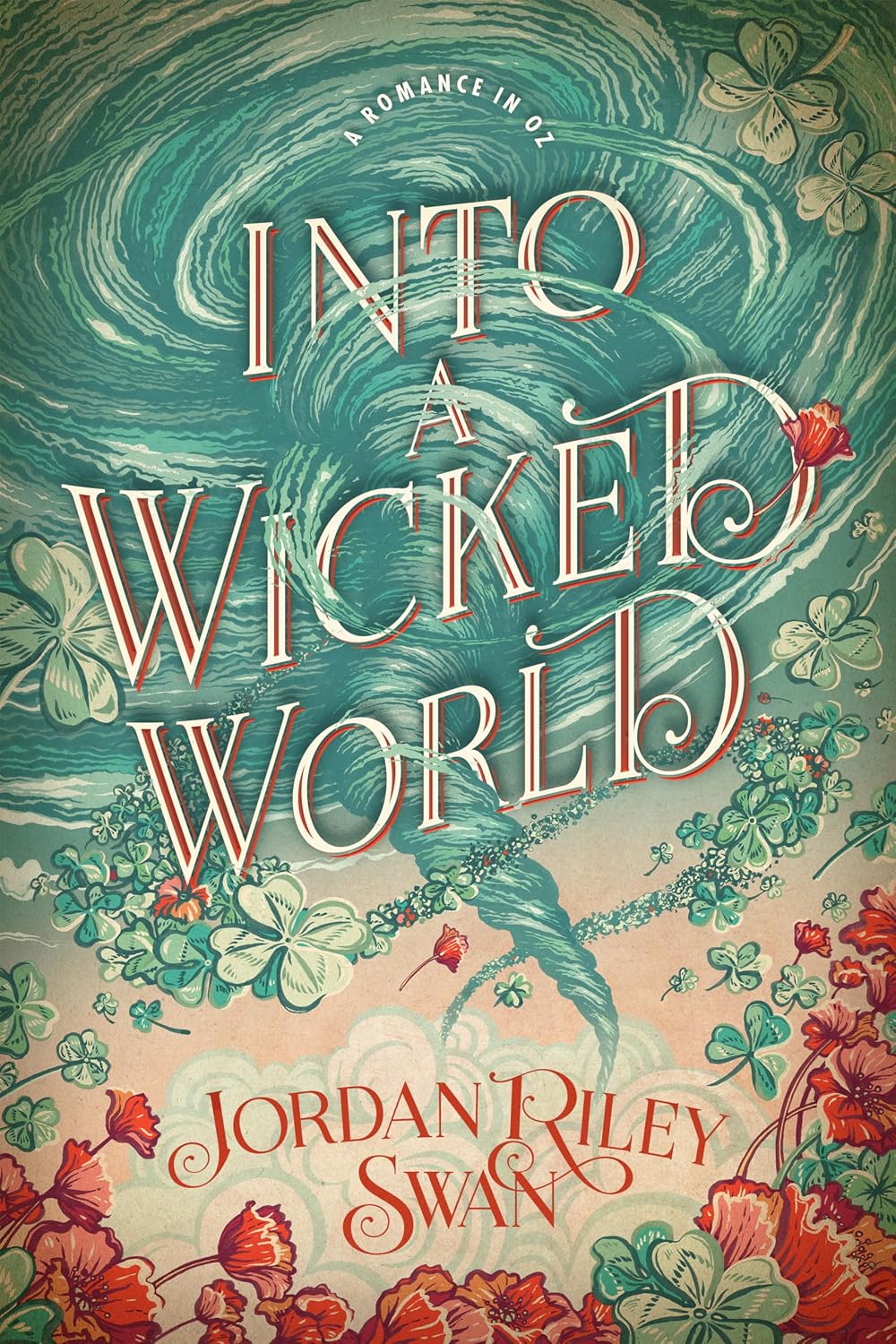 Into a Wicked World by Jordan Riley Swan book cover