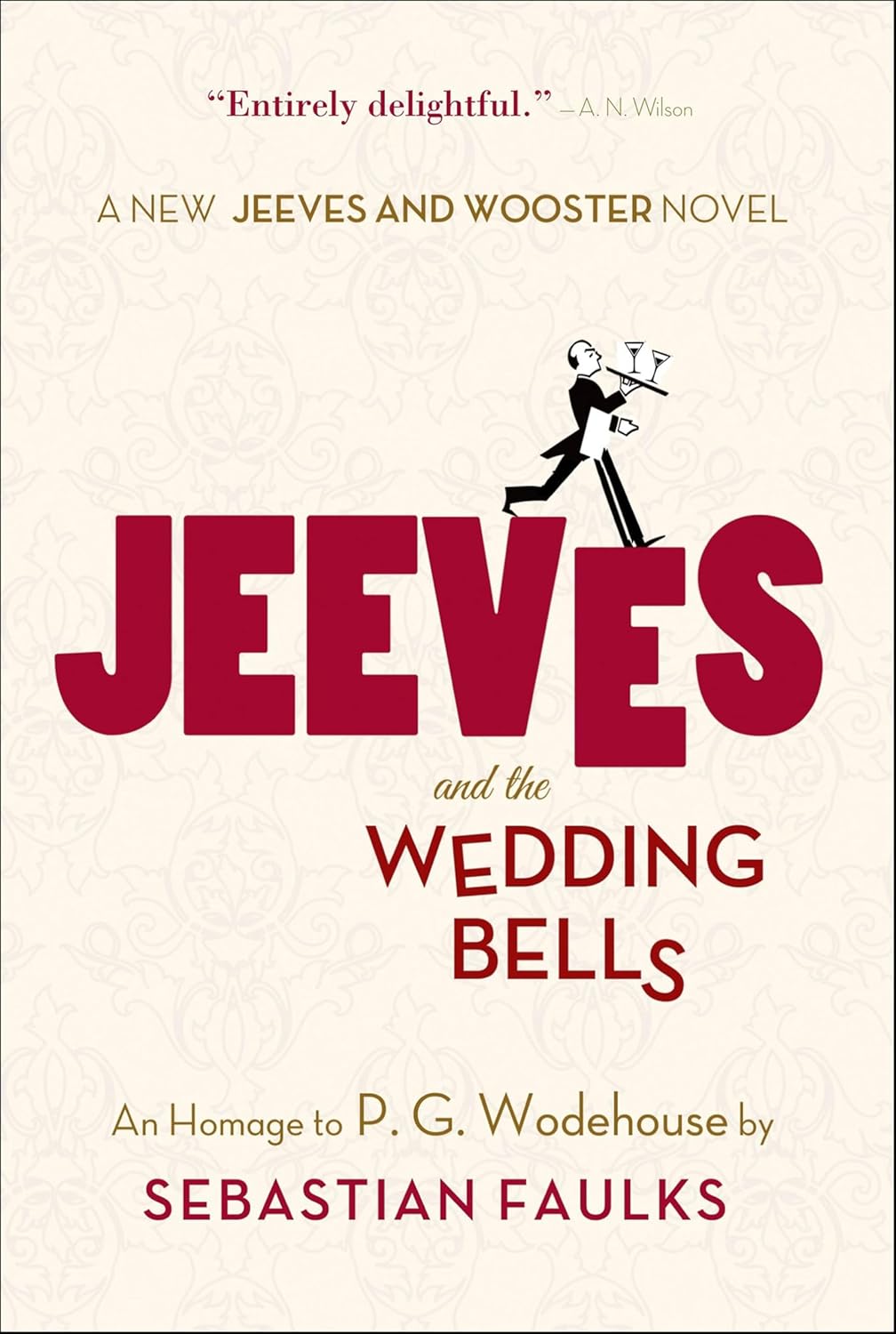 Jeeves and the Wedding Bells by Sebastian Faulks book cover