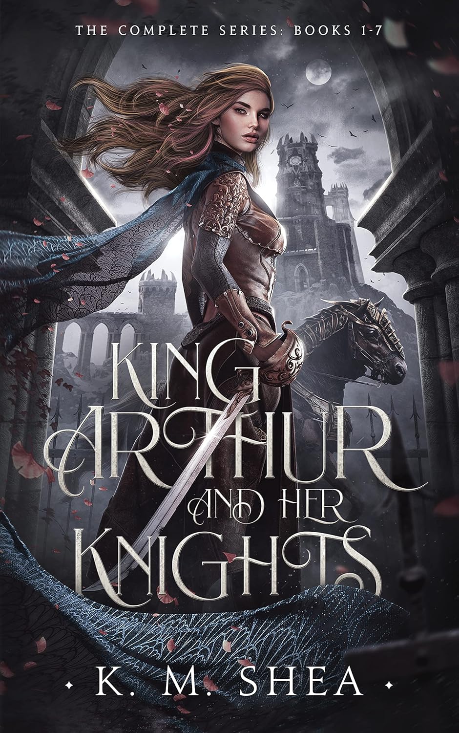 King Arthur and Her Knights (Complete Series) by K. M. Shea book cover