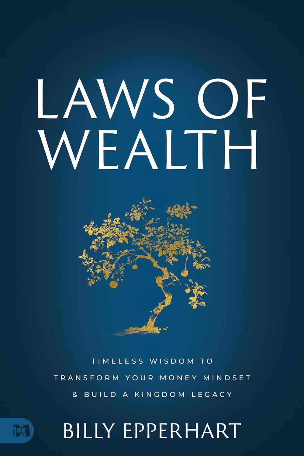 Laws of Wealth by Billy Epperhart book cover