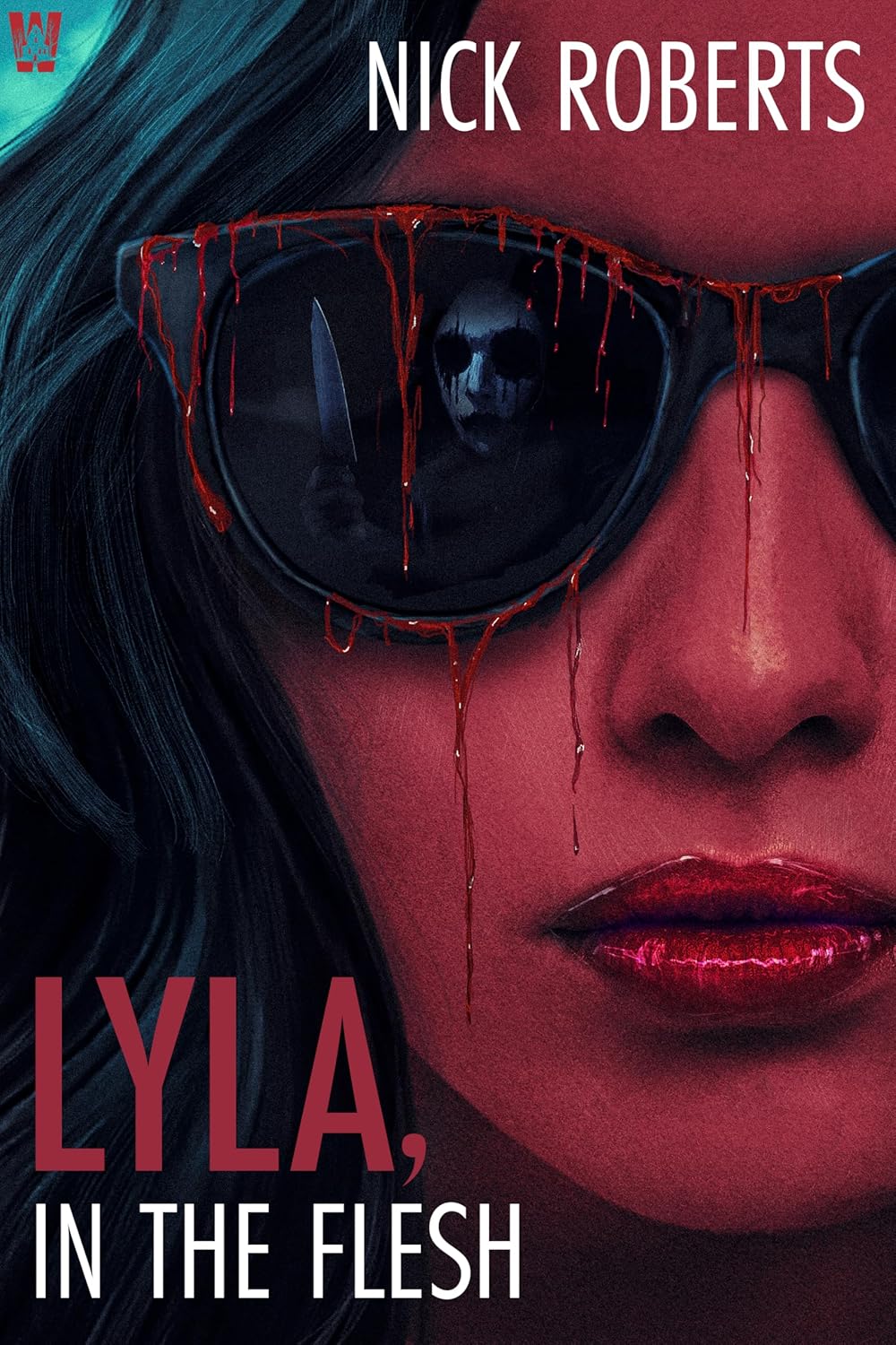 Lyla, in the Flesh by Nick Roberts book cover