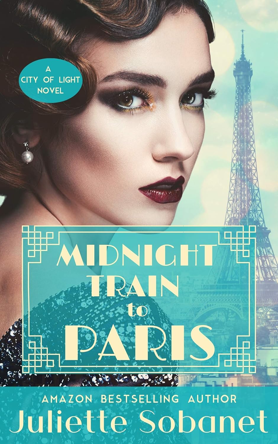 Midnight Train to Paris by Juliette Sobanet book cover