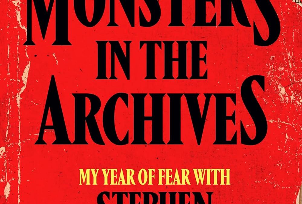 Monsters in the Archives