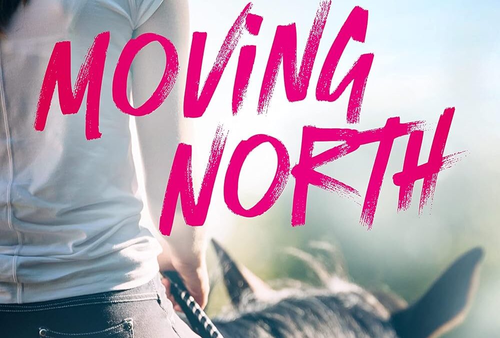 Moving North