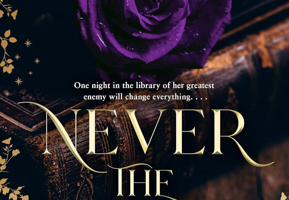 Never the Roses