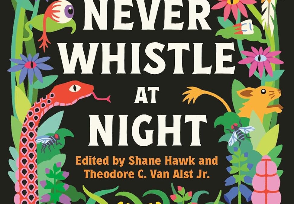 Never Whistle at Night