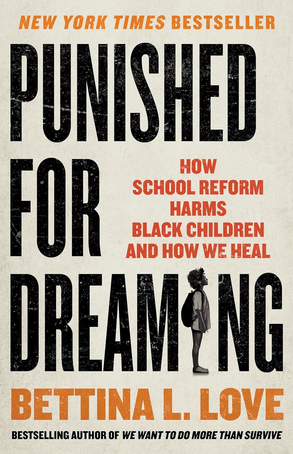 Punished for Dreaming by Bettina L. Love book cover