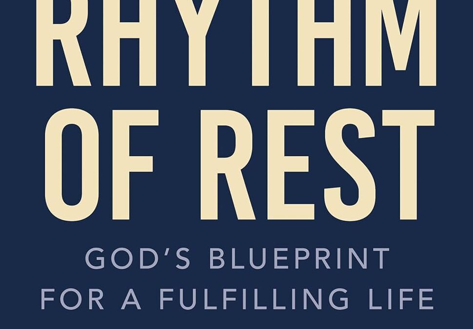 Rhythm of Rest