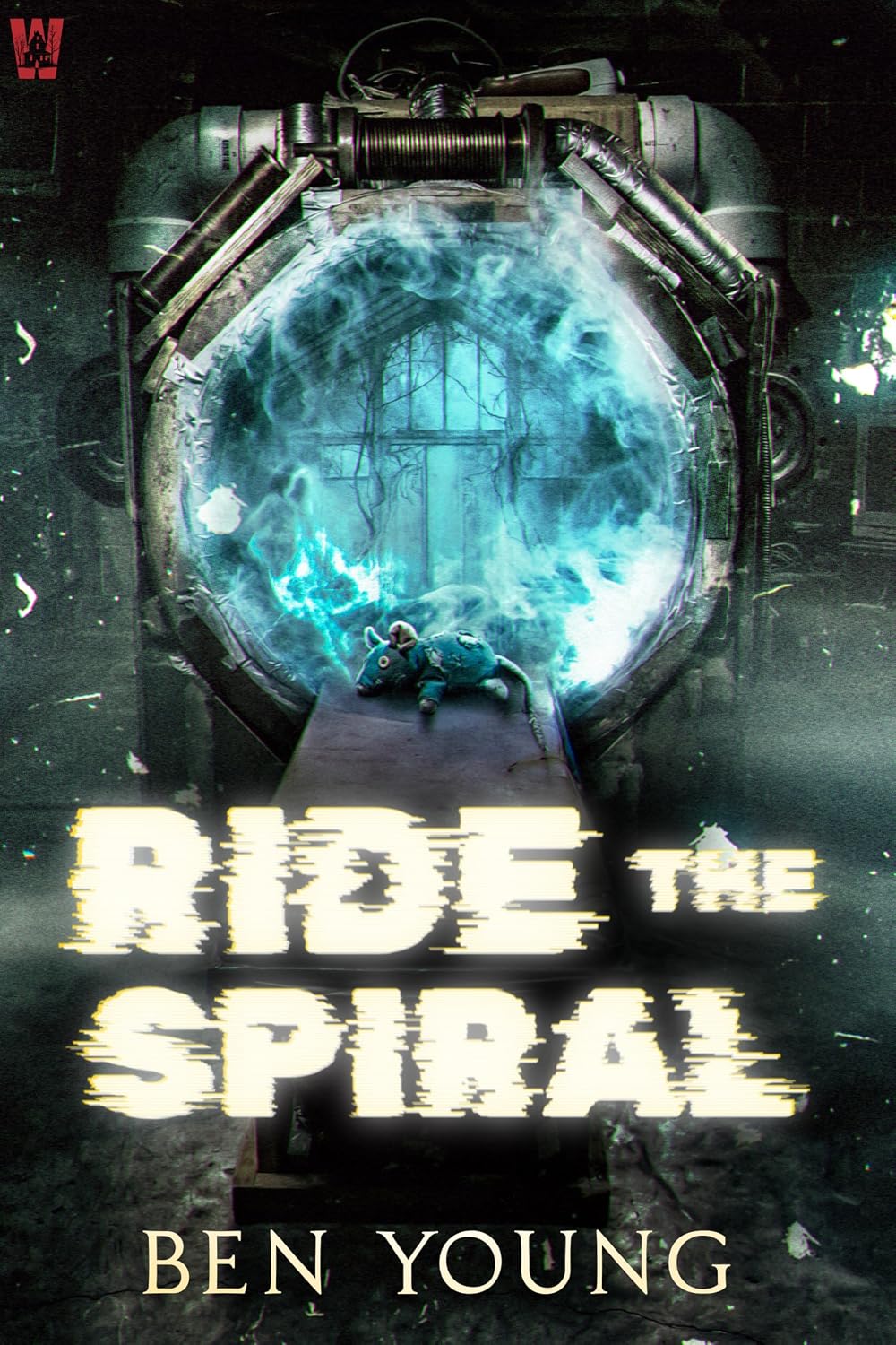 Ride the Spiral by Ben Young book cover