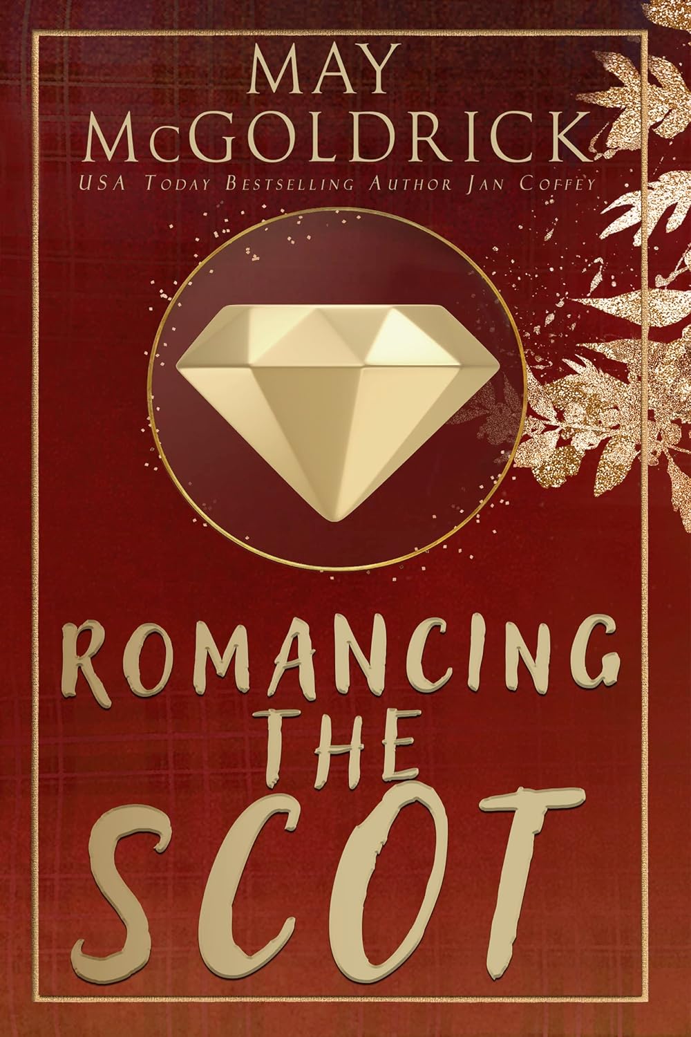 Romancing the Scot by May McGoldrick book cover