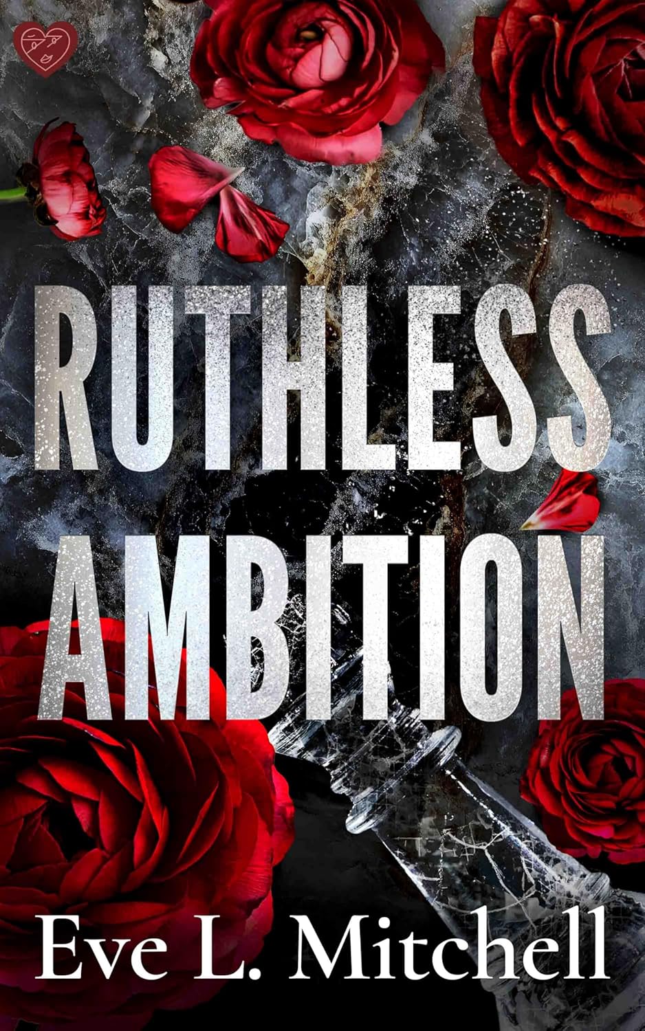 Ruthless Ambition