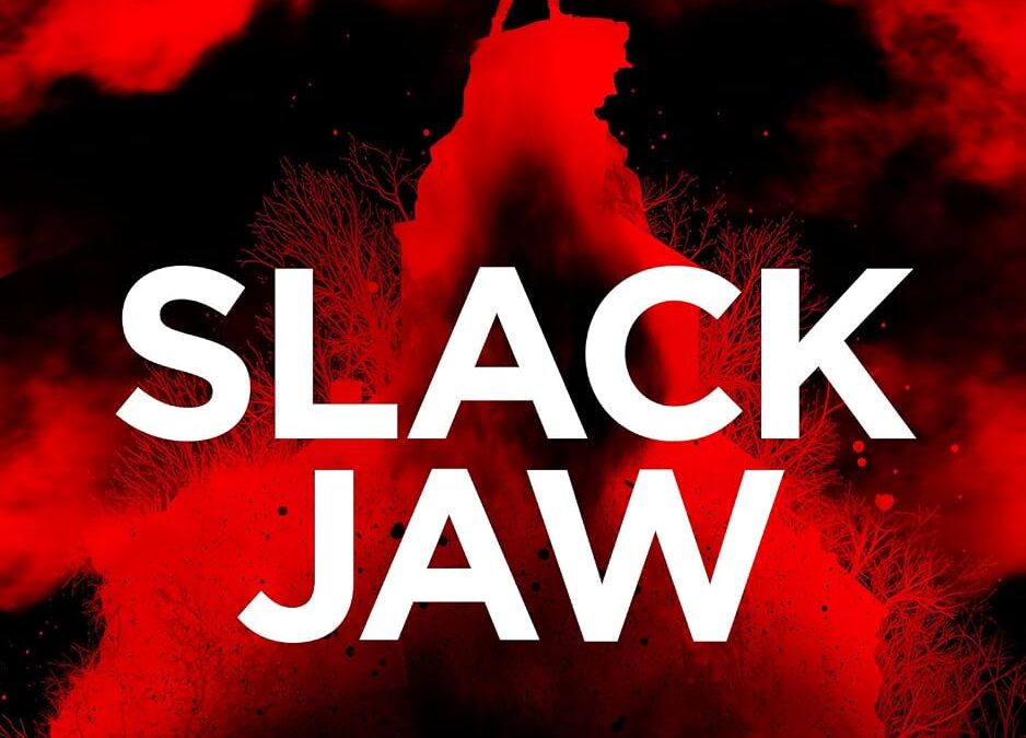 Slack Jaw