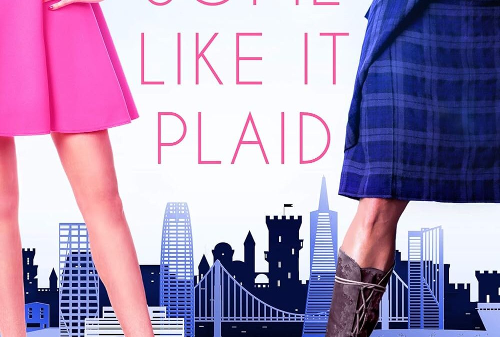 Some Like It Plaid