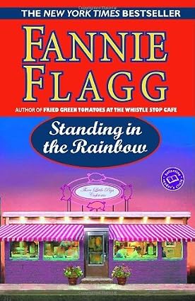 Standing in the Rainbow by Fannie Flagg book cover