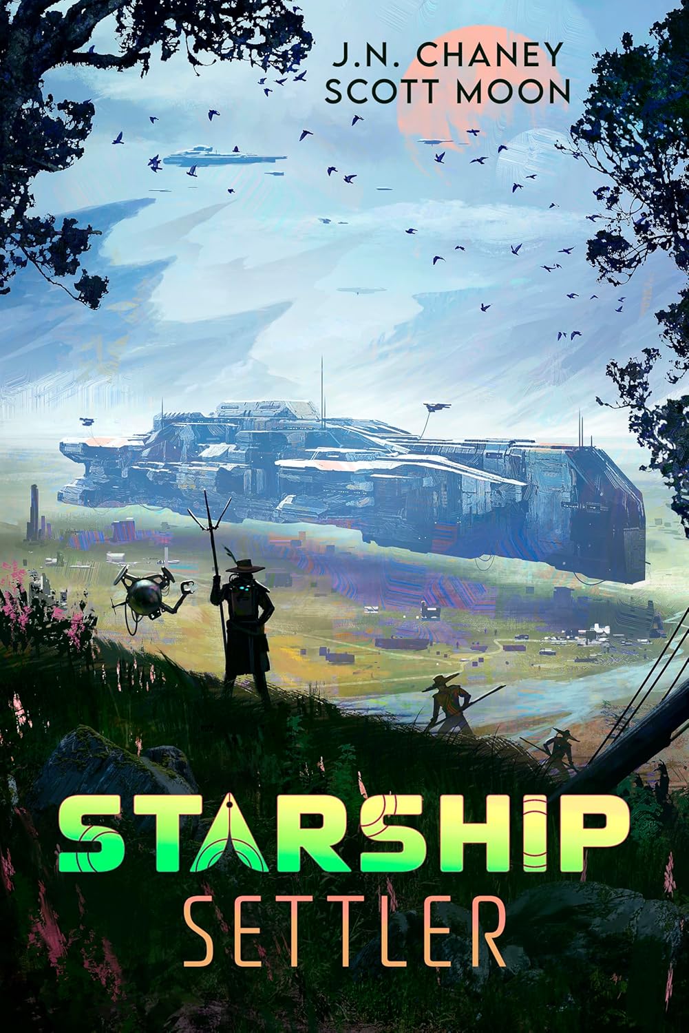 Starship Settler by J.N. Chaney book cover