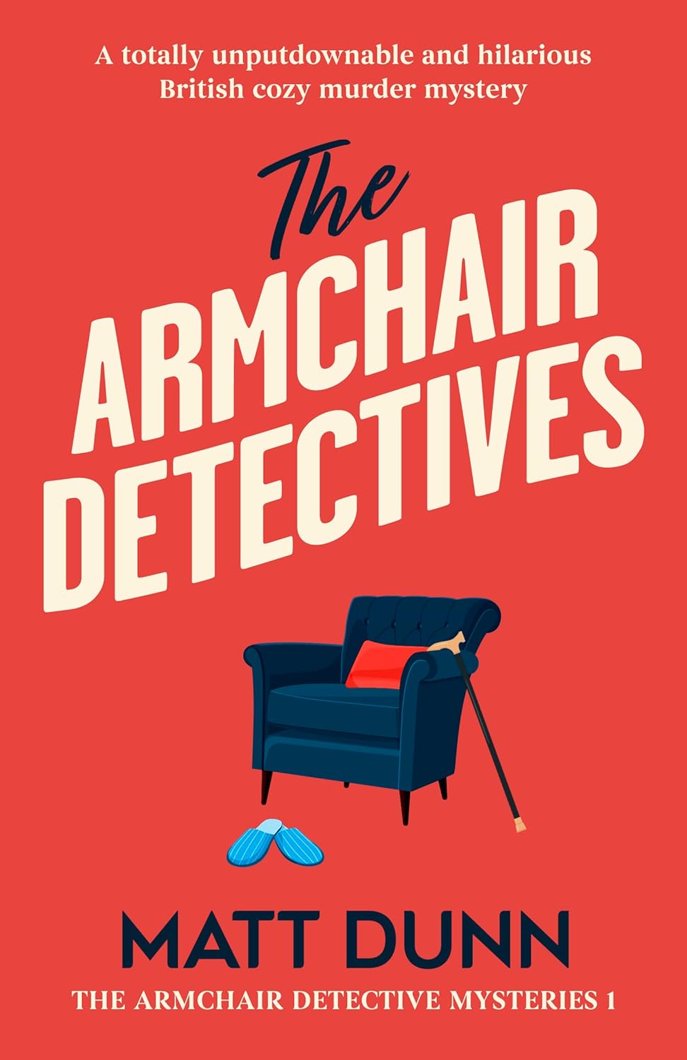 The Armchair Detectives by Matt Dunn book cover