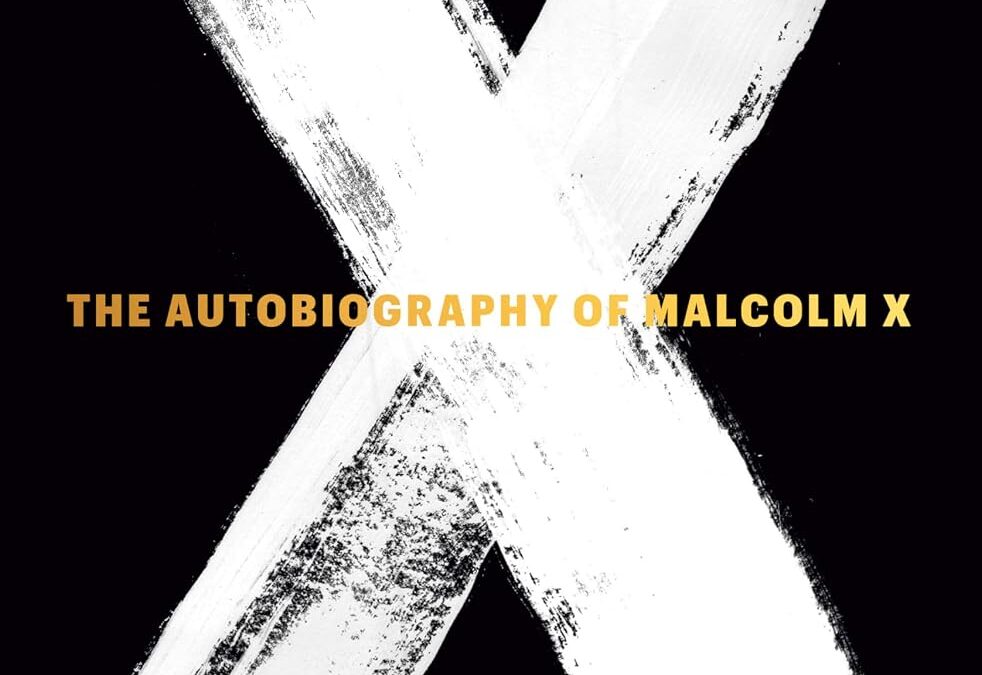 The Autobiography of Malcolm X