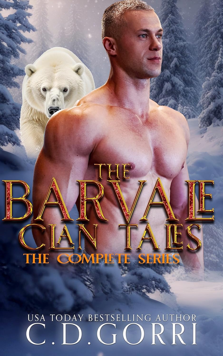 The Barvale Clan Tales (Complete Series) by C.D. Gorri book cover