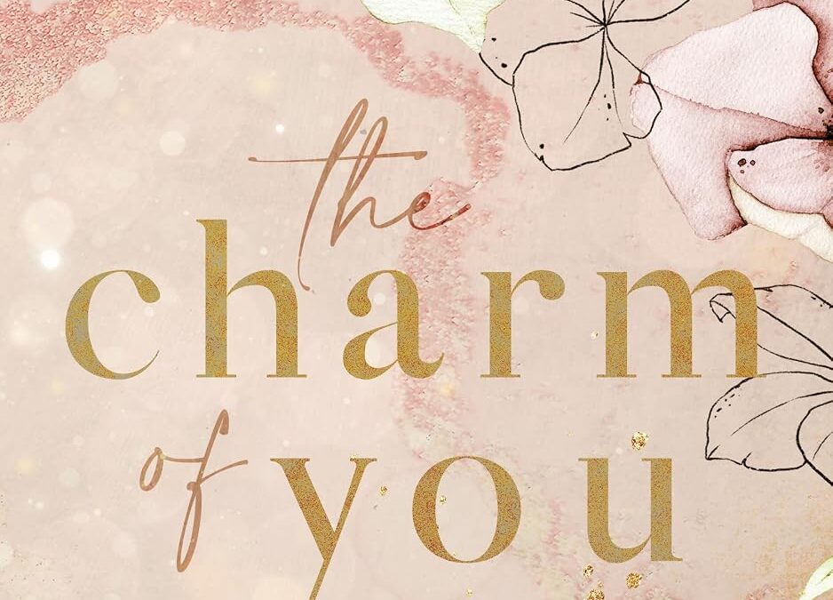 The Charm of You