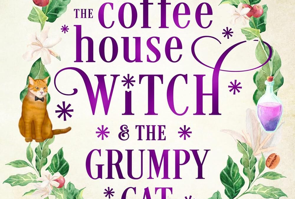 The Coffee House Witch & The Grumpy Cat
