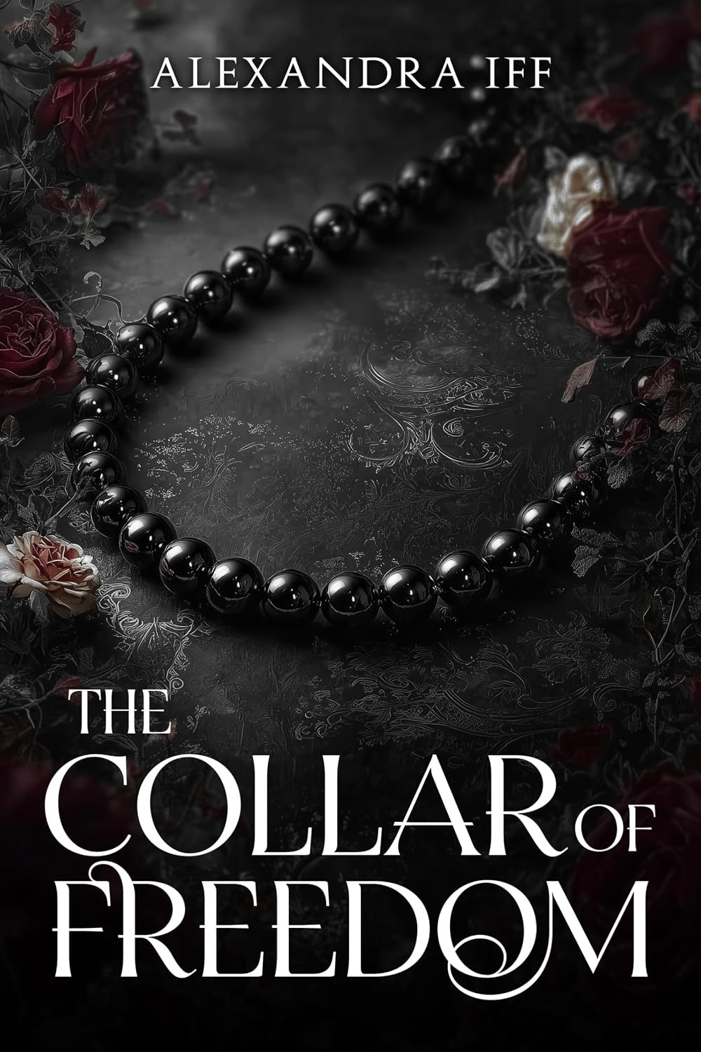 The Collar of Freedom by Alexandra Iff book cover