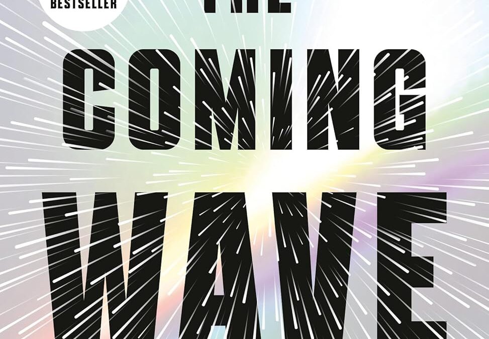 The Coming Wave