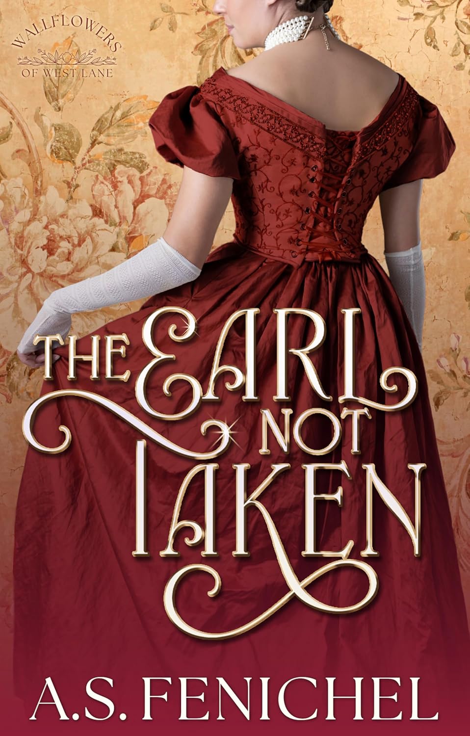 The Earl Not Taken by A.S. Fenichel book cover