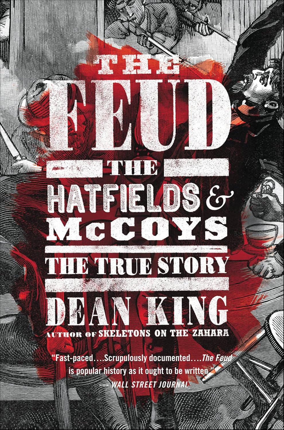 The Feud: The Hatfields & McCoys by Dean King book cover