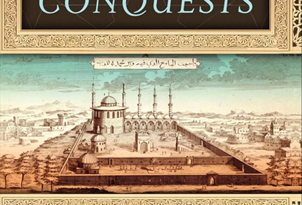 The Great Arab Conquests