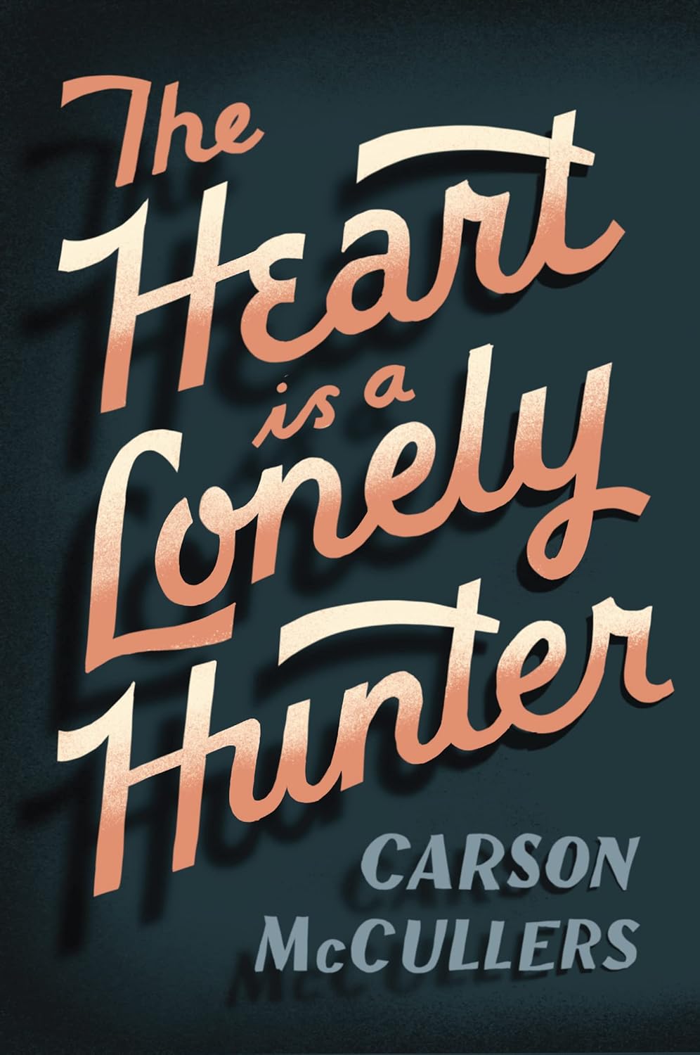 The Heart Is a Lonely Hunter by Carson McCullers book cover