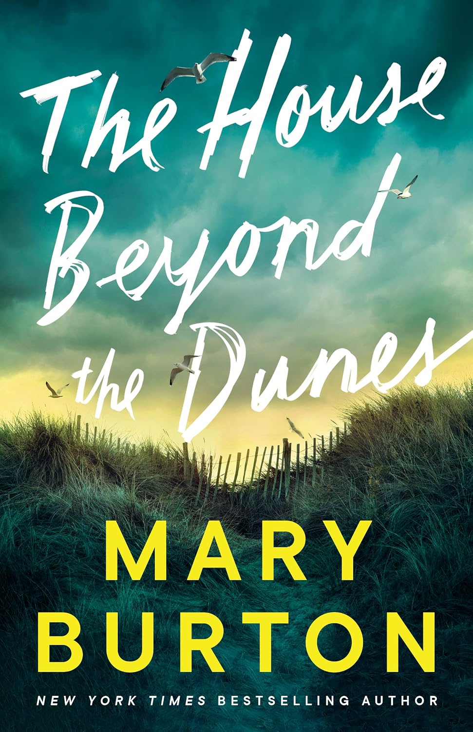 The House Beyond the Dunes by Mary Burton book cover
