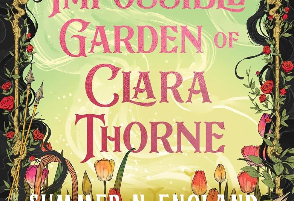 The Impossible Garden of Clara Thorne