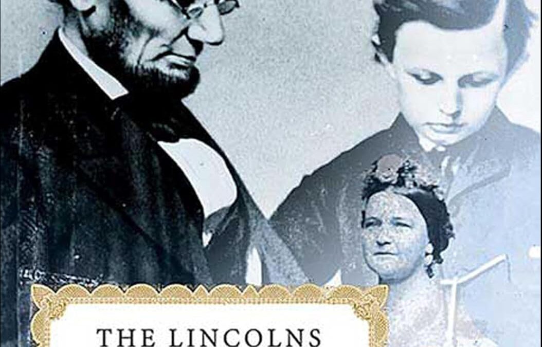 The Lincolns in the White House